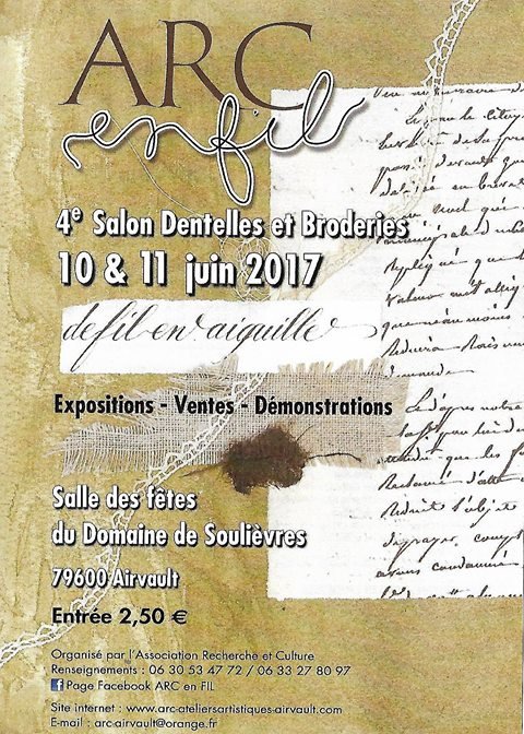 Affiche 4ème Salon Dentelles et Broderies - ARC en fil 2017 - Airvault